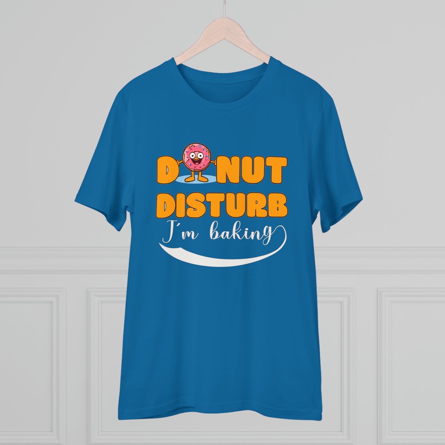 Donut Disturb I´m baking - Unisex Shirt