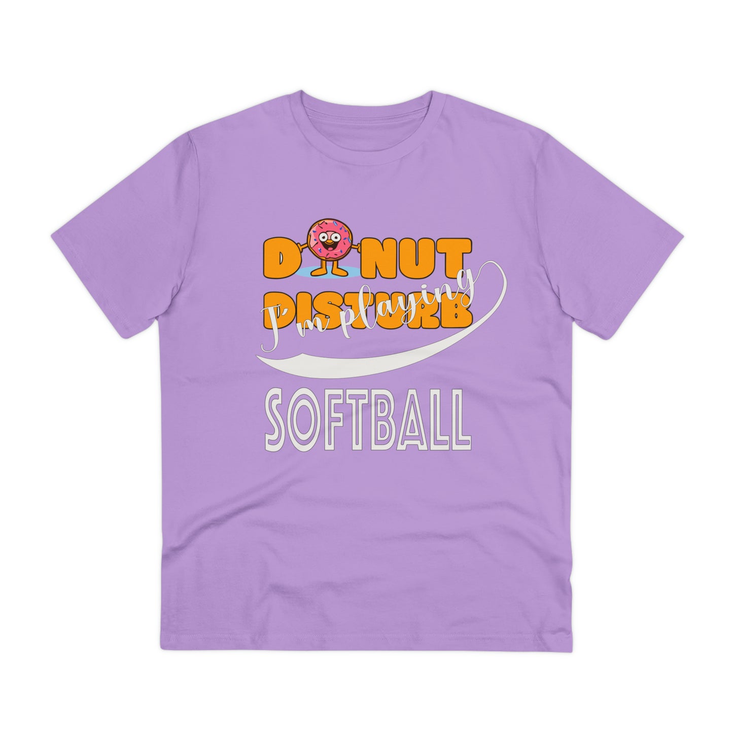 Donut Disturb I´m playing Softball - Unisex Shirt