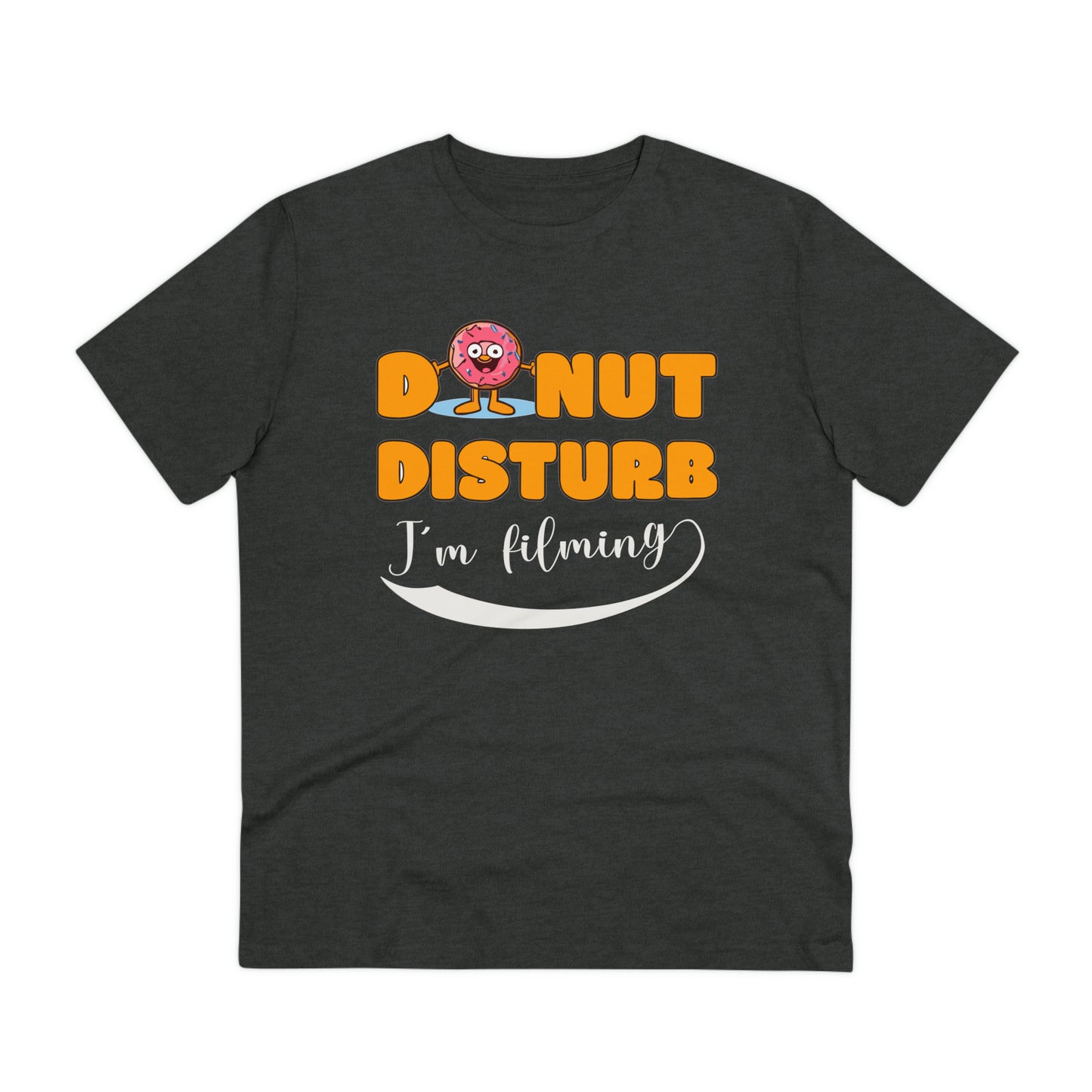 Donut Disturb I´m filming - Unisex Shirt