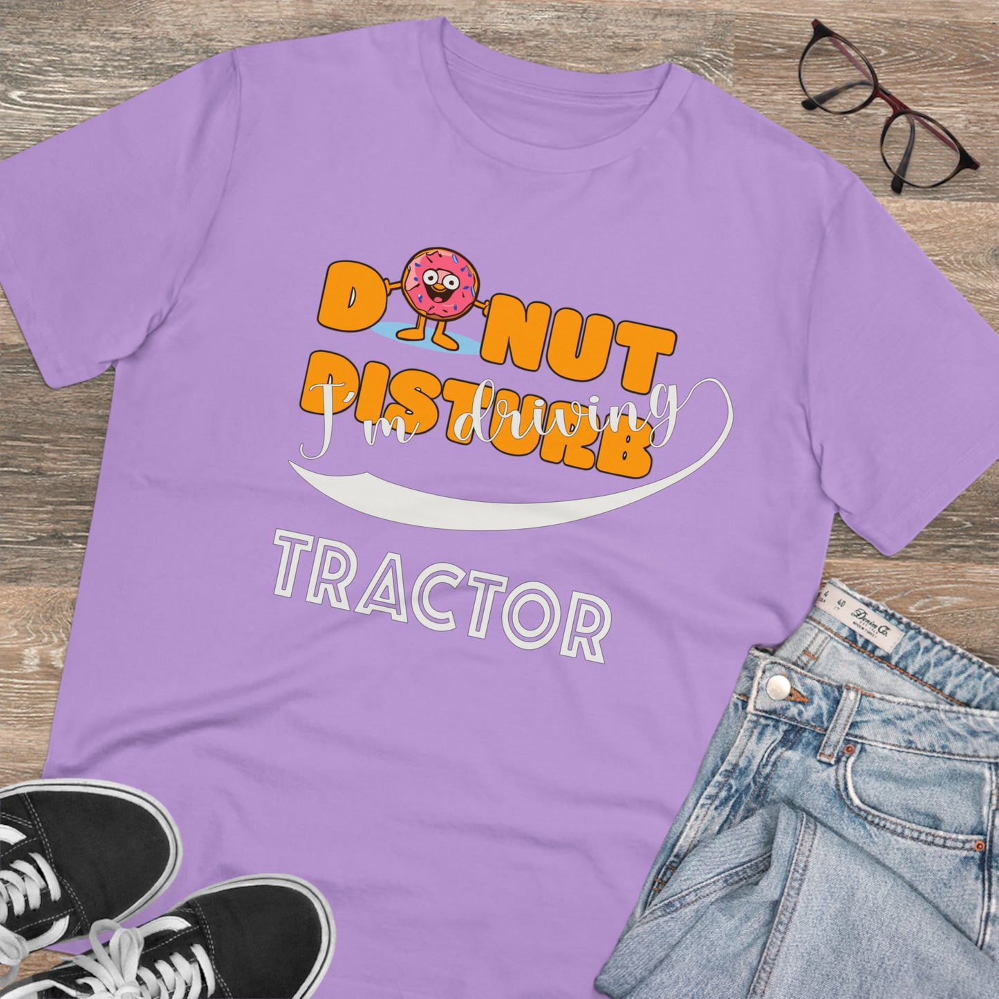 Donut Disturb I´m driving Tractor - Unisex Shirt