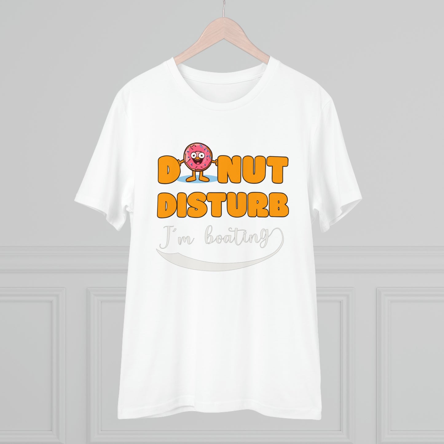 Donut Disturb I´m boating - Unisex Shirt