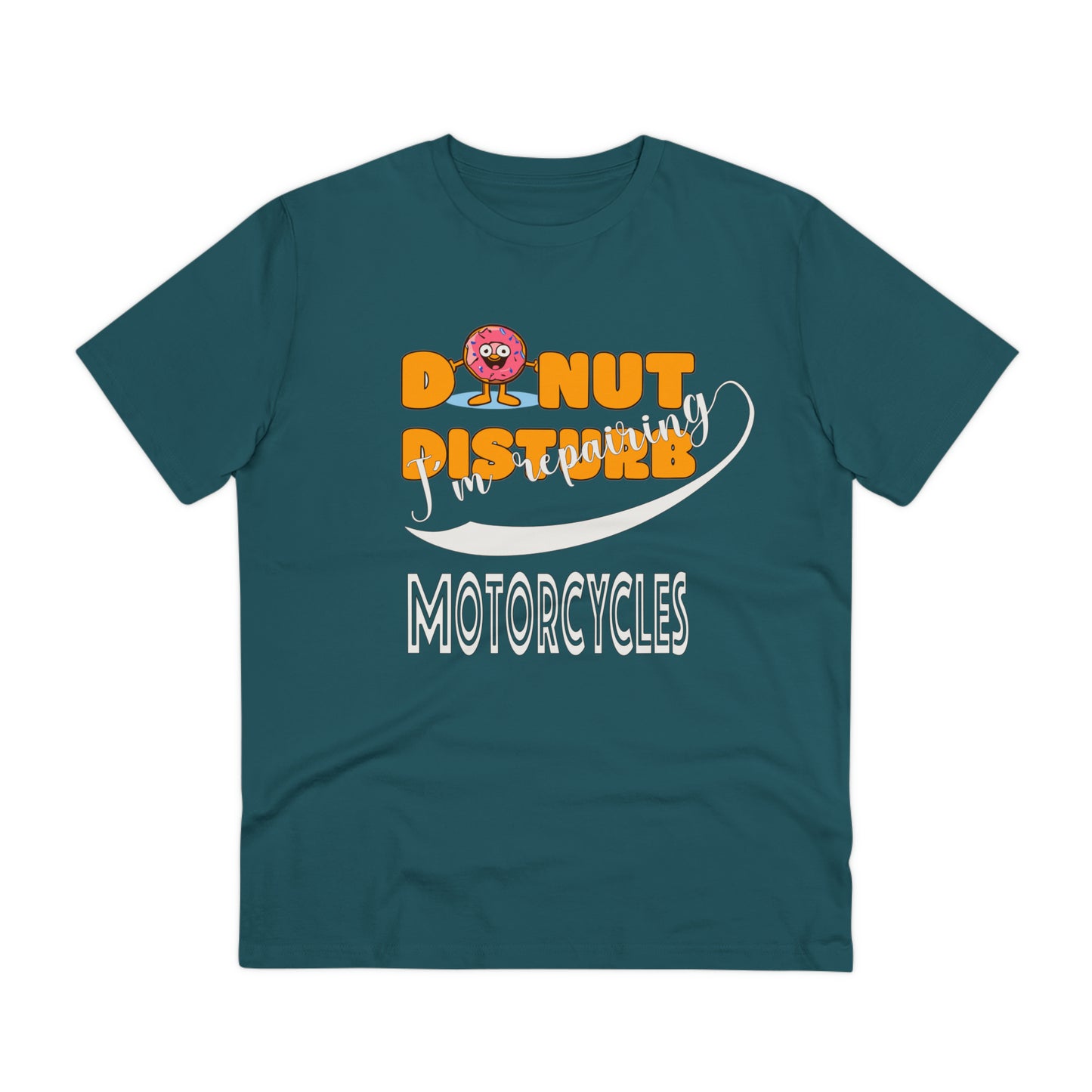 Donut Disturb I´m repairing Motorcycles - Unisex Shirt