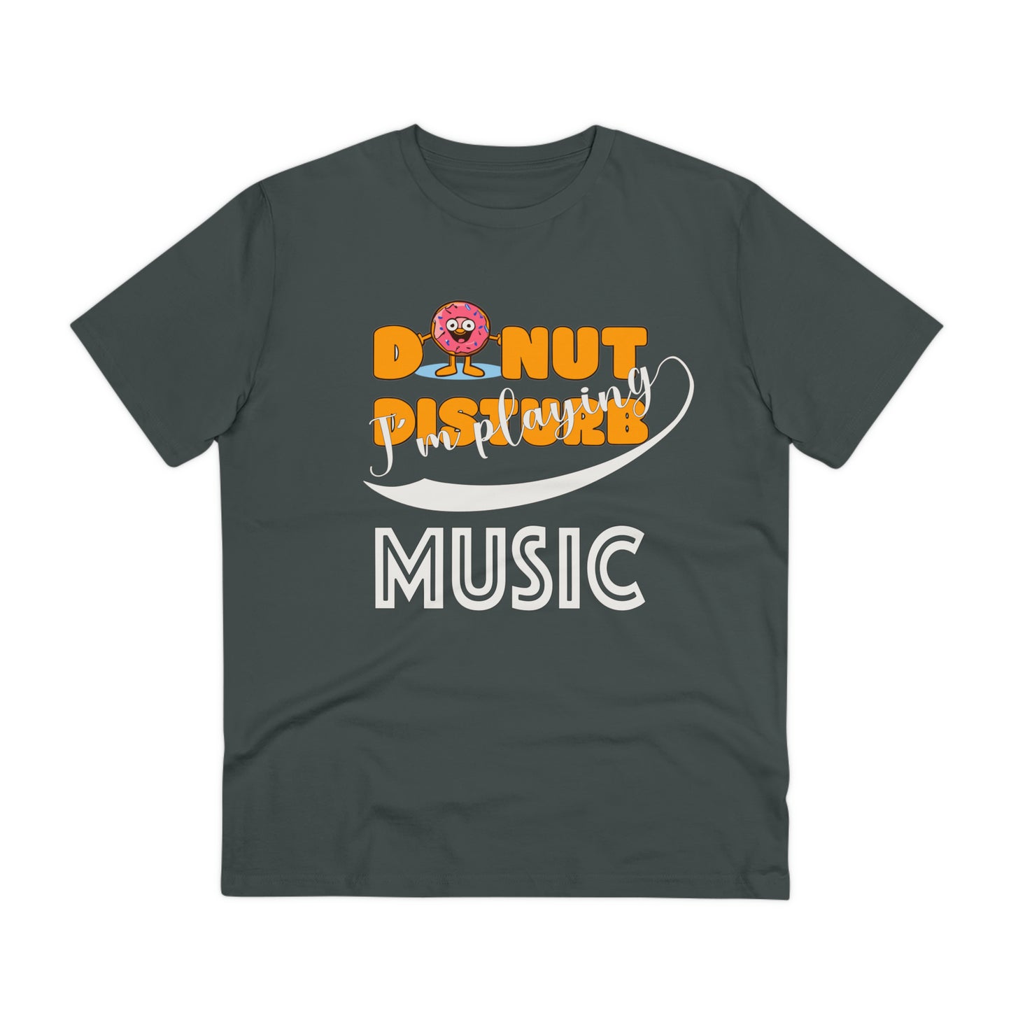 Donut Disturb I´m playing Music - Unisex Shirt