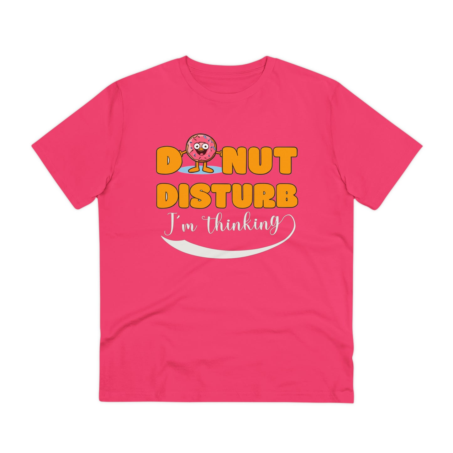 Donut Disturb I´m thinking - Unisex Shirt