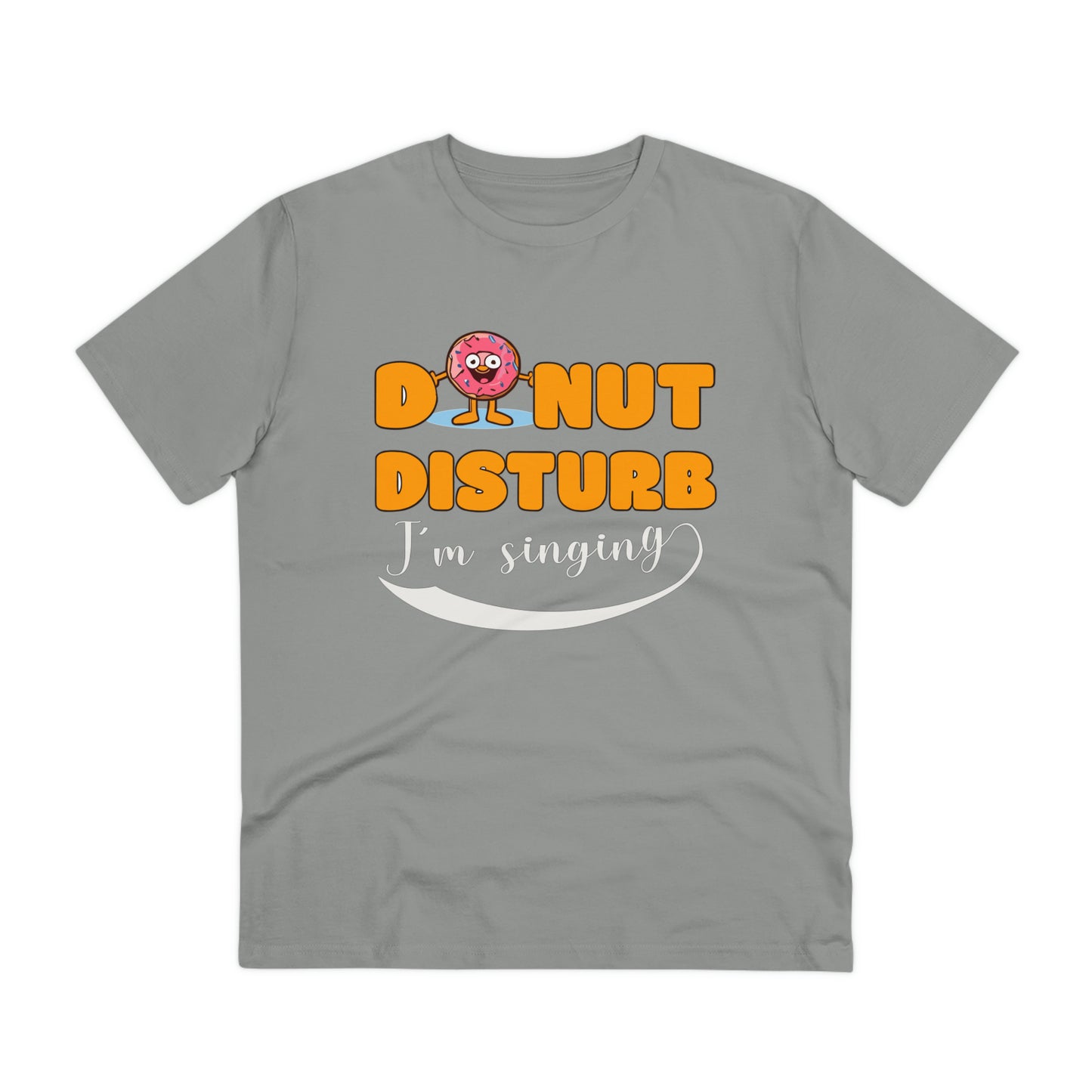 Donut Disturb I´m singing - Unisex Shirt