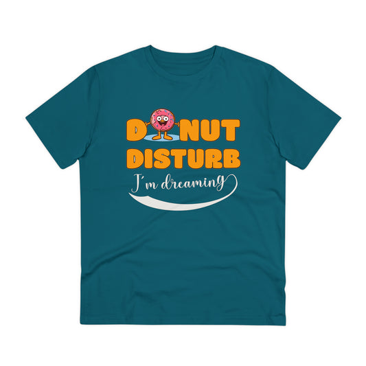 Donut Disturb I´m dreaming - Unisex Shirt