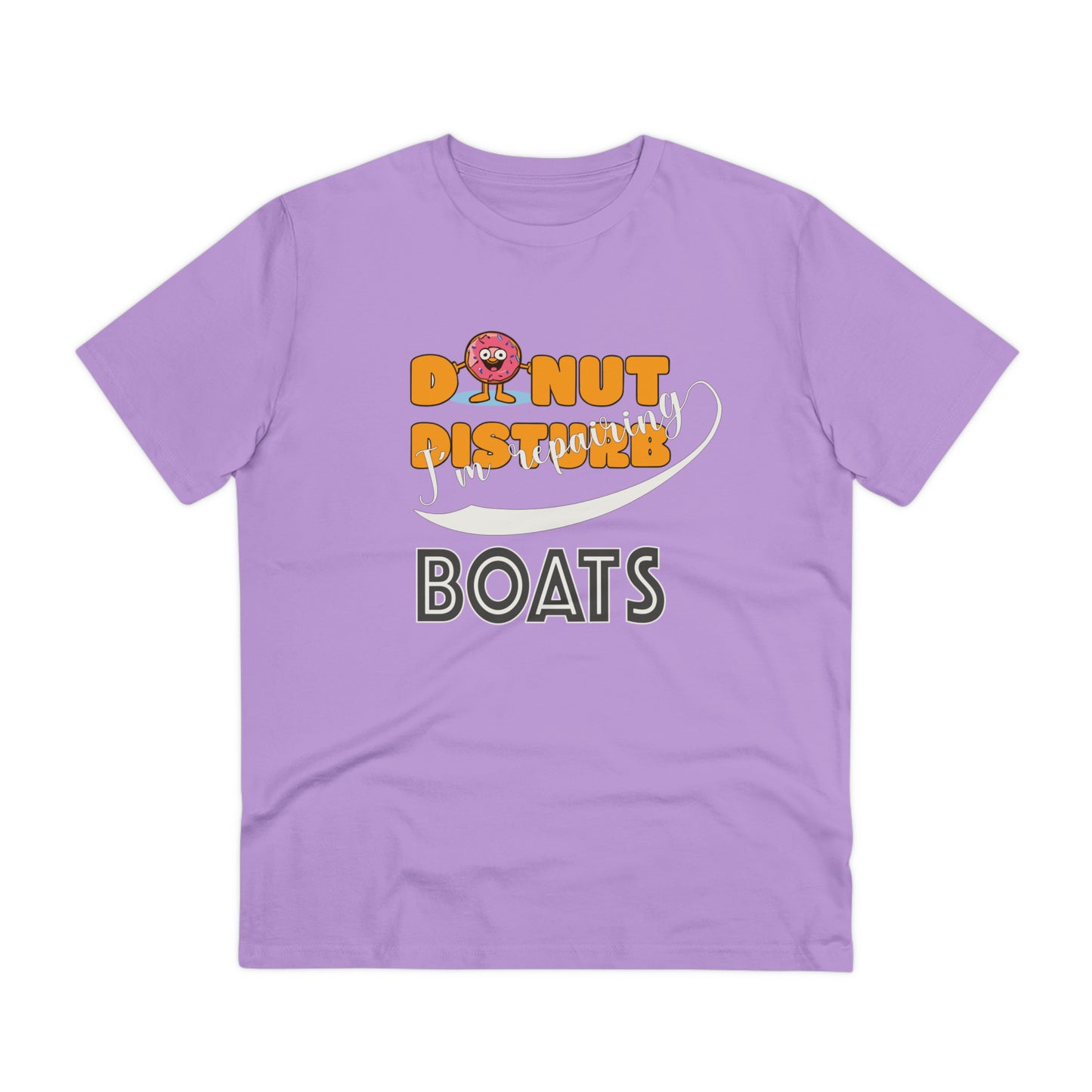 Donut Disturb I´m repairing BOATS - Unisex Shirt