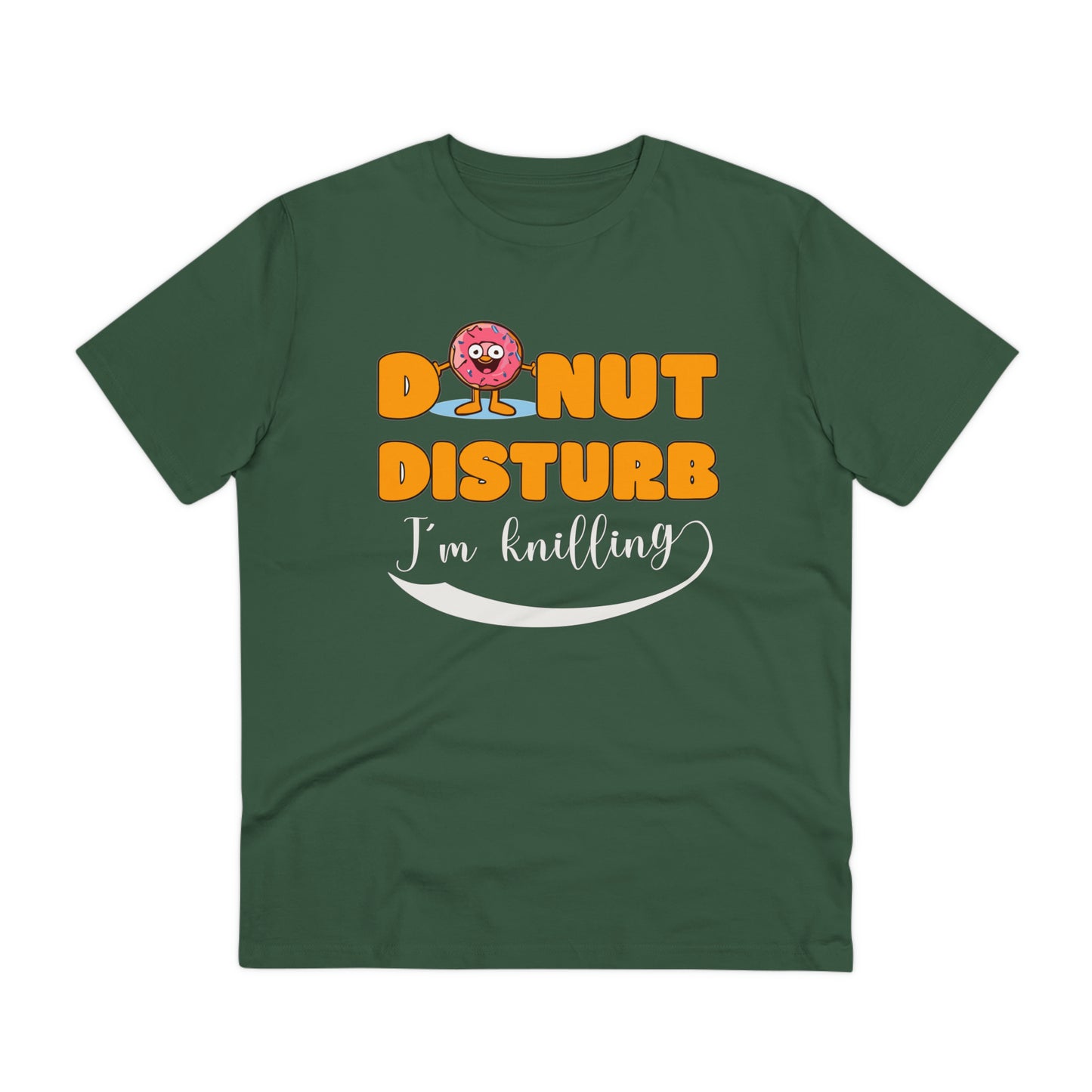 Donut Disturb I´m knilling - Unisex Shirt