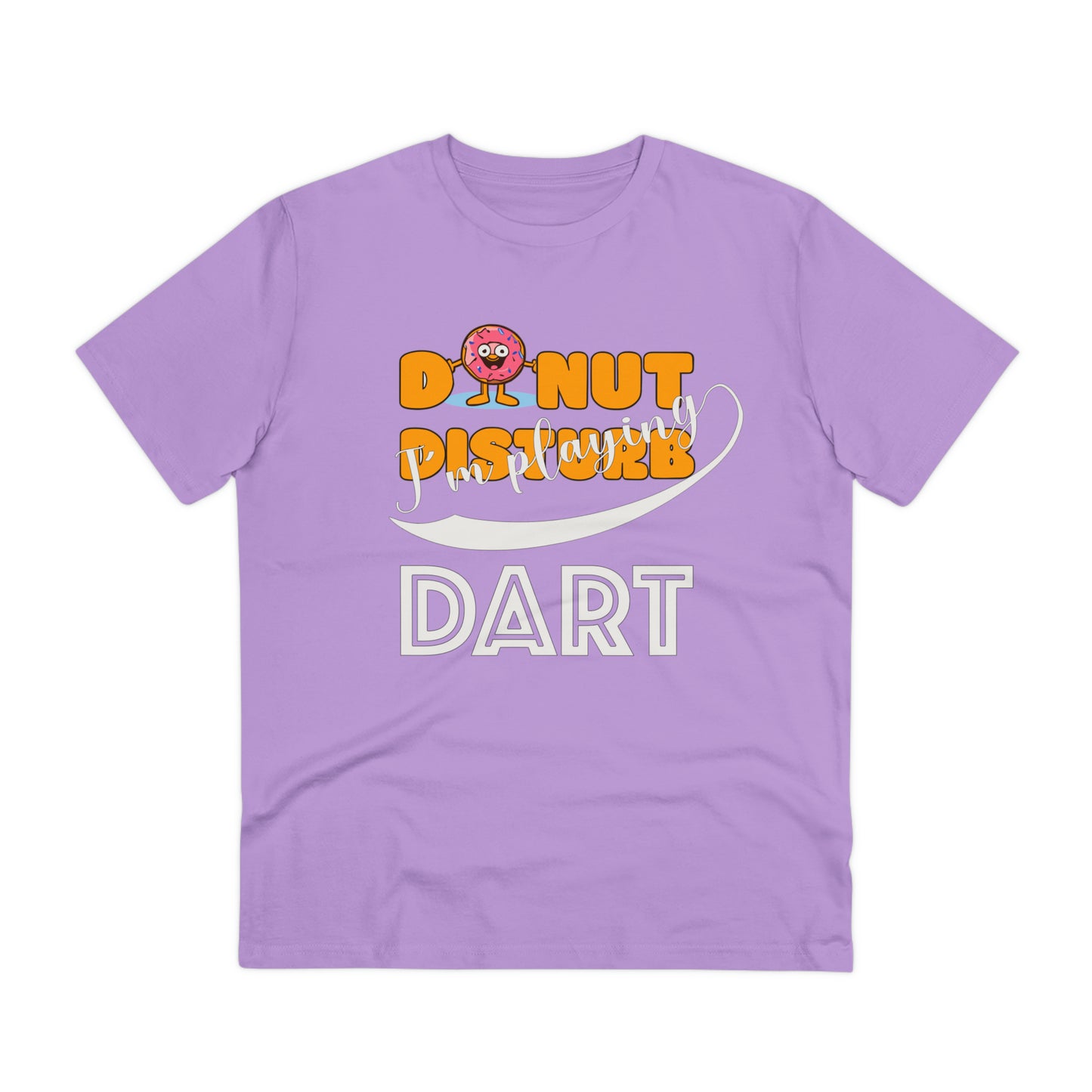 Donut Disturb I´m playing Dart - Unisex Shirt