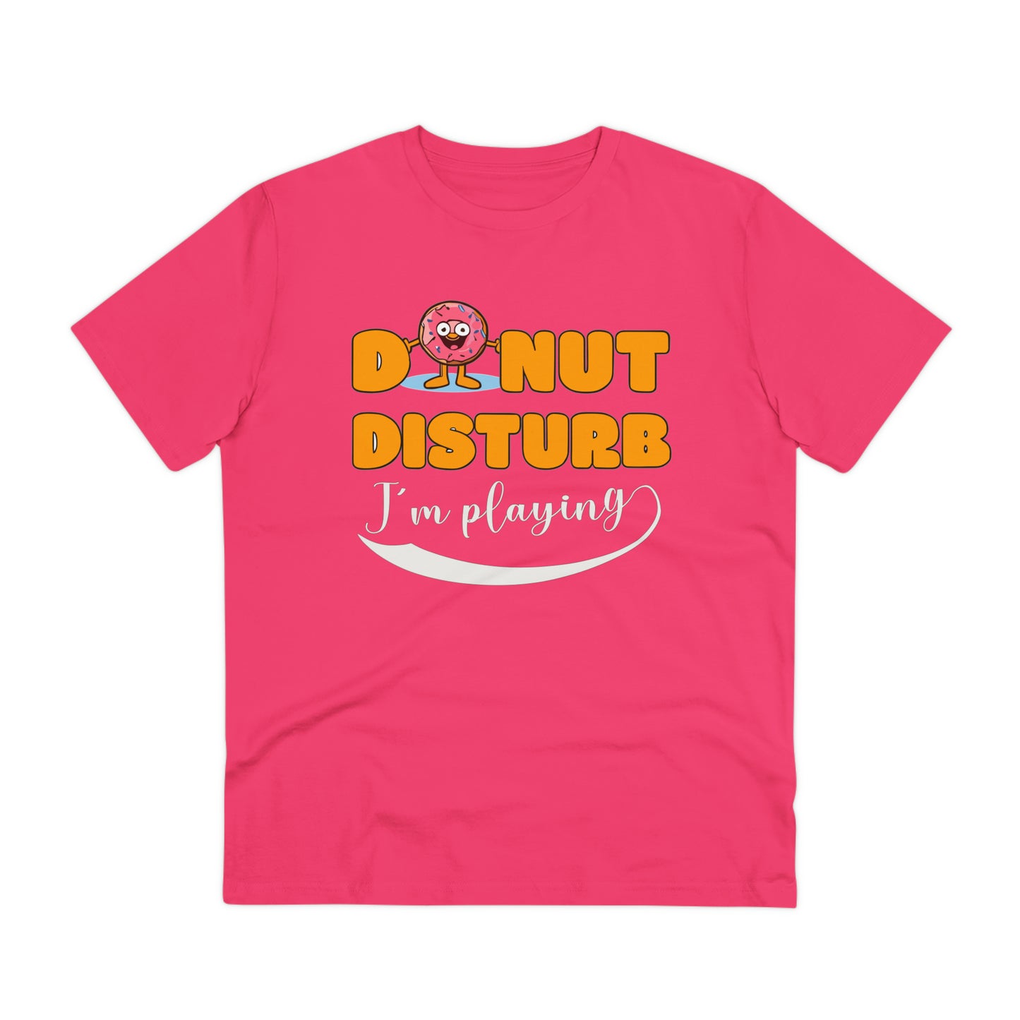 Donut Disturb I´m playing - Unisex Shirt