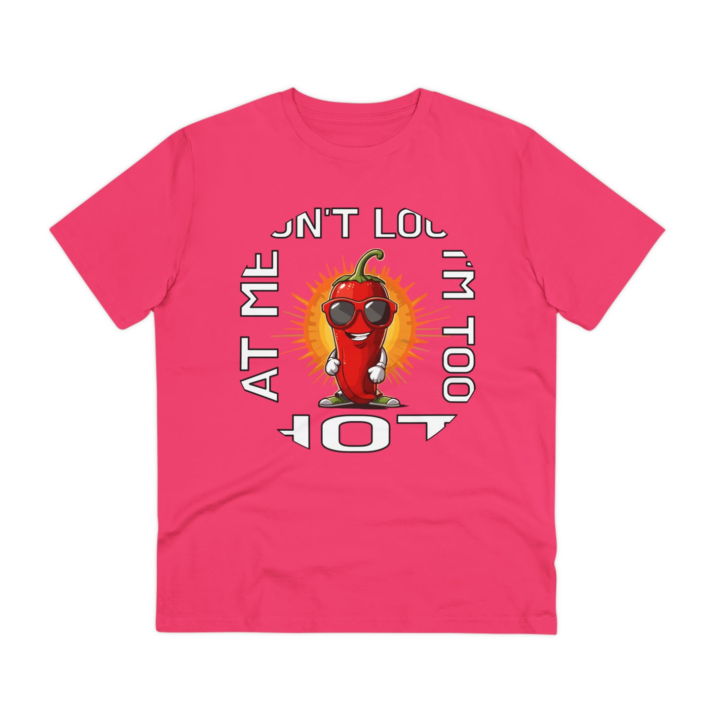 I'M TOO HOT - Unisex Shirt