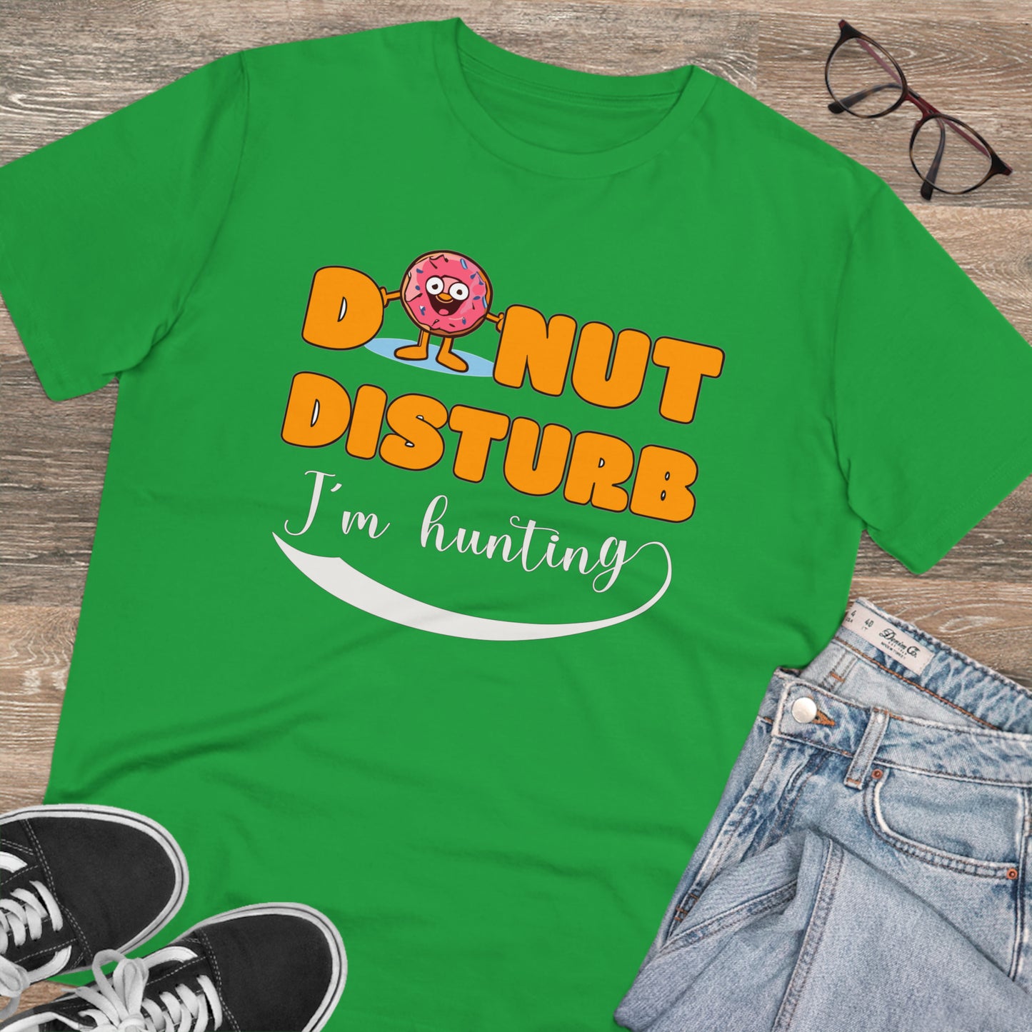 Donut Disturb I´m hunting - Unisex Shirt