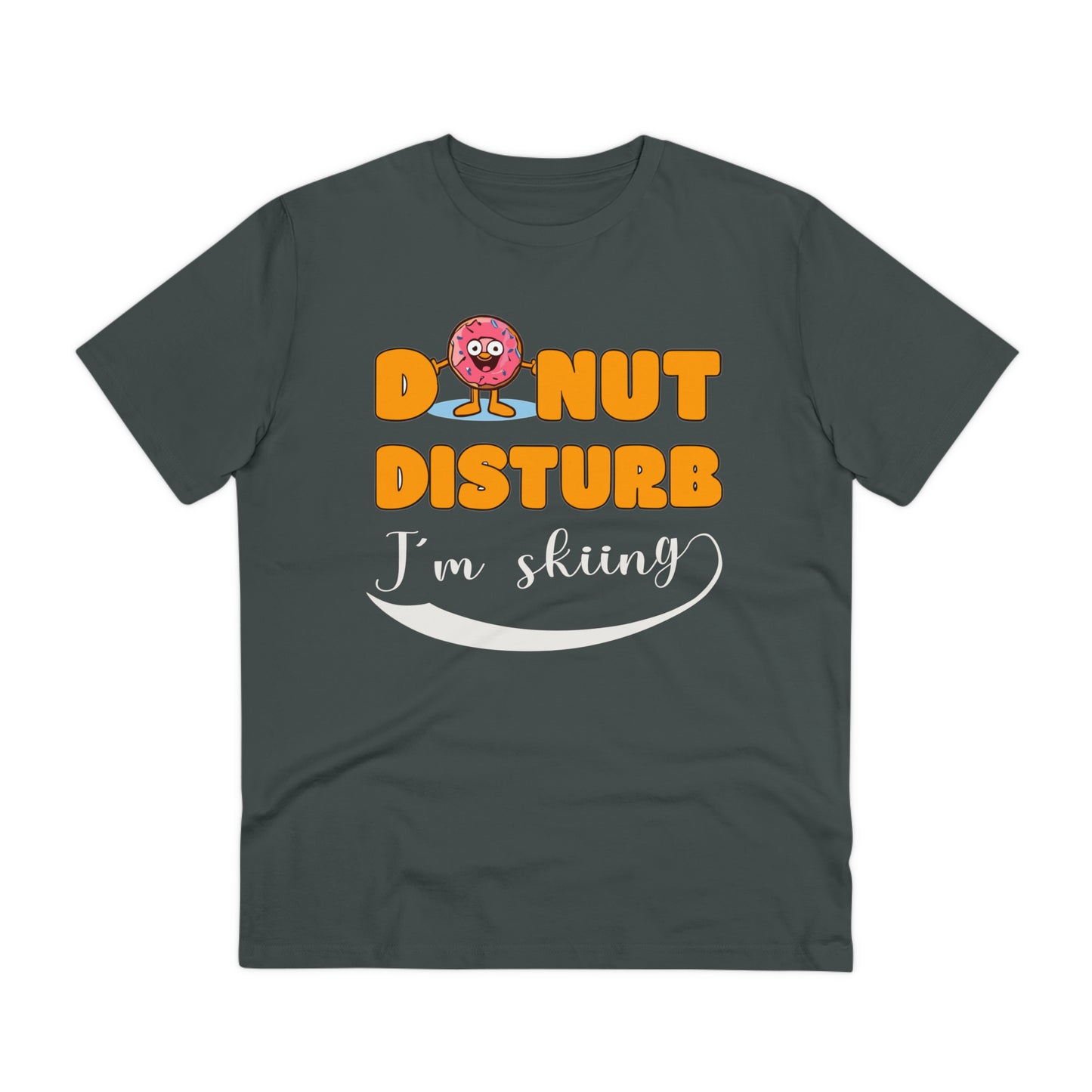 Donut Disturb I´m skiing - Unisex Shirt