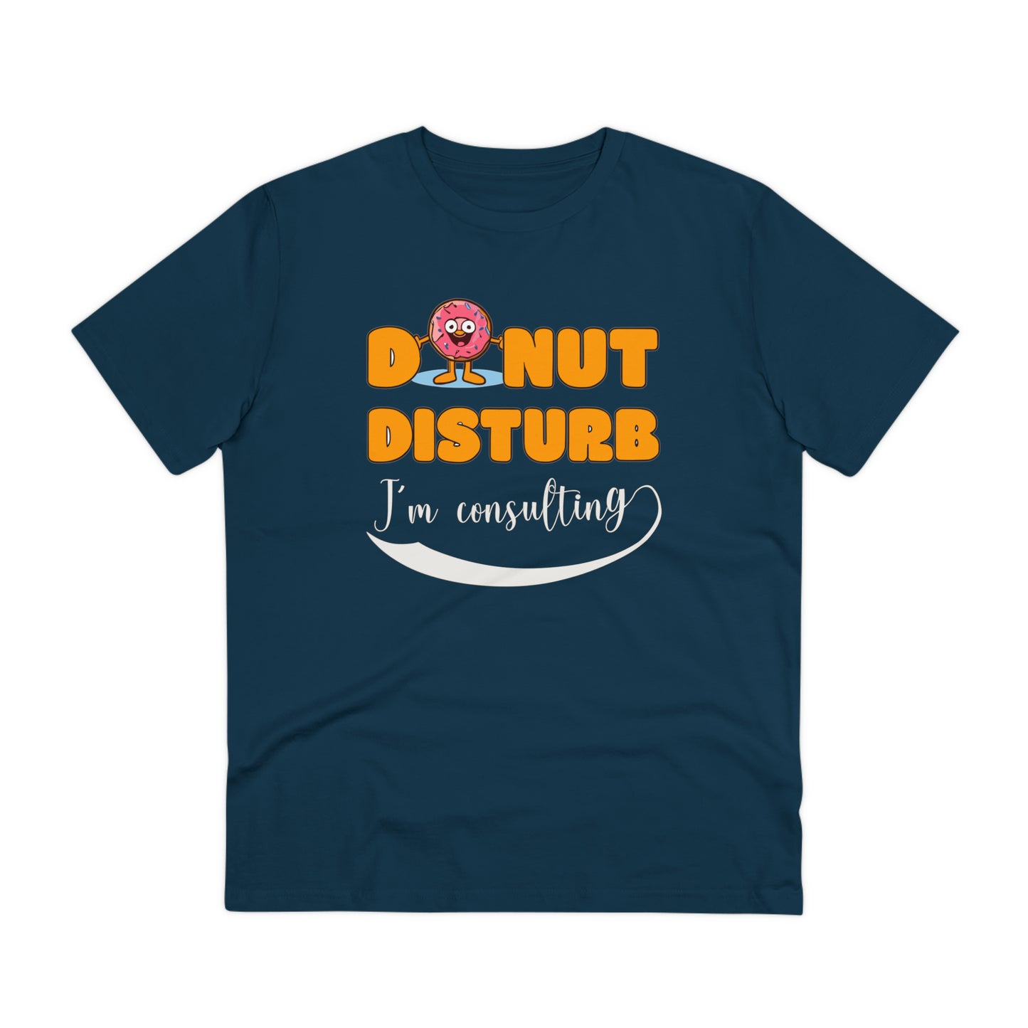 Donut Disturb I´m consulting - Unisex Shirt