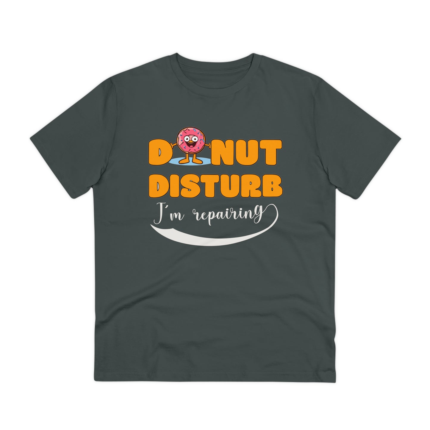 Donut Disturb I´m repairing - Unisex Shirt