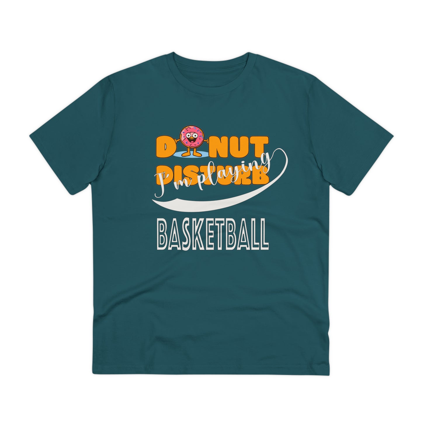 Donut Disturb I´m playing Basketball - Unisex Shirt