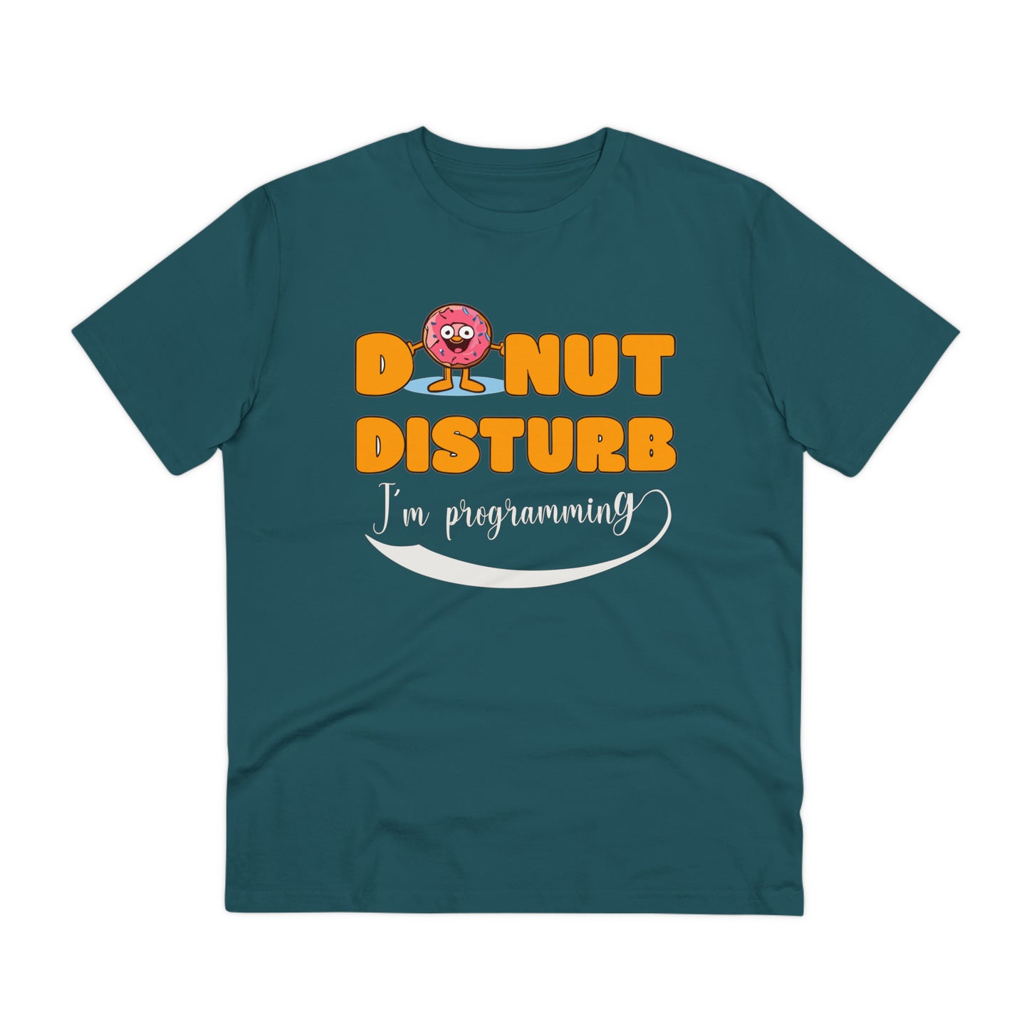 Donut Disturb I´m programming - Unisex Shirt