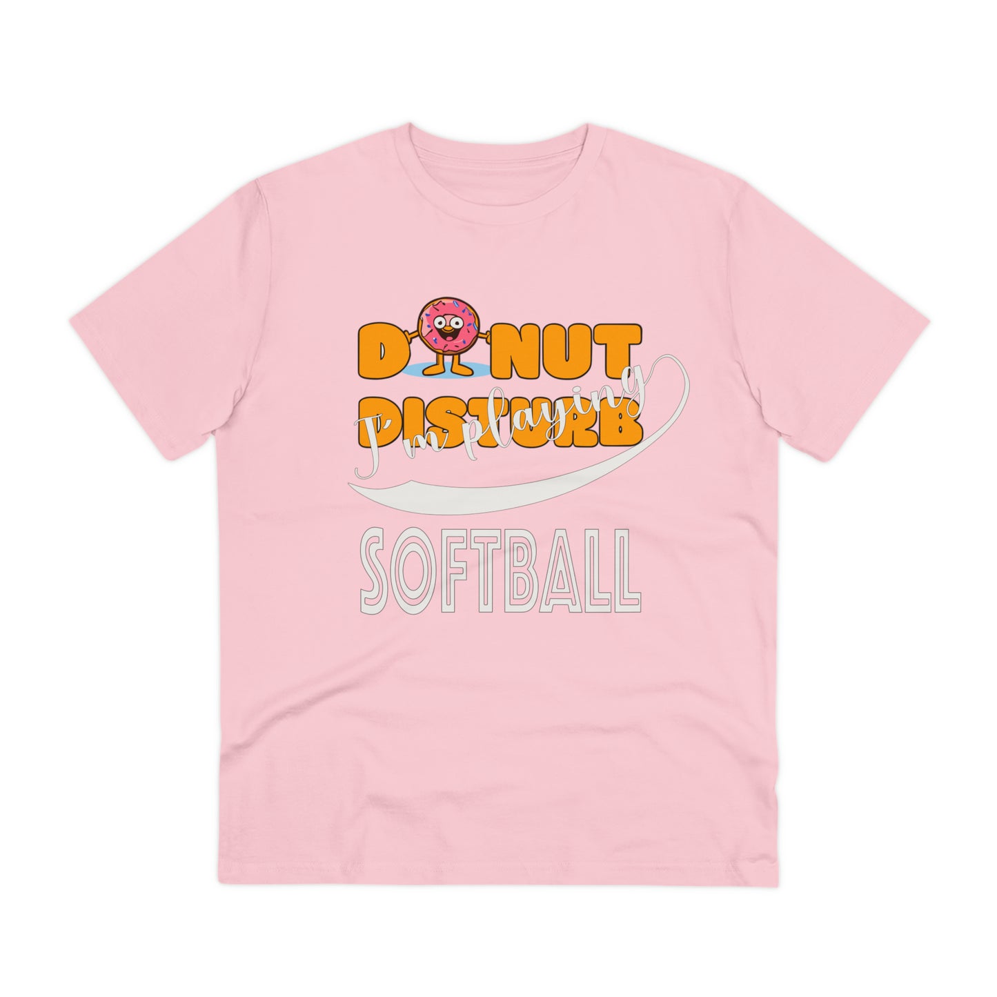 Donut Disturb I´m playing Softball - Unisex Shirt