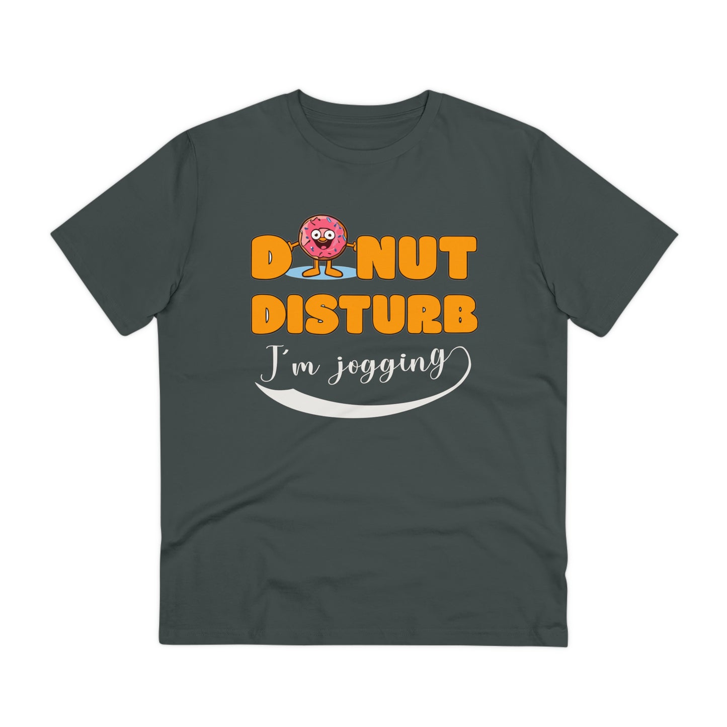 Donut Disturb I´m jogging - Unisex Shirt