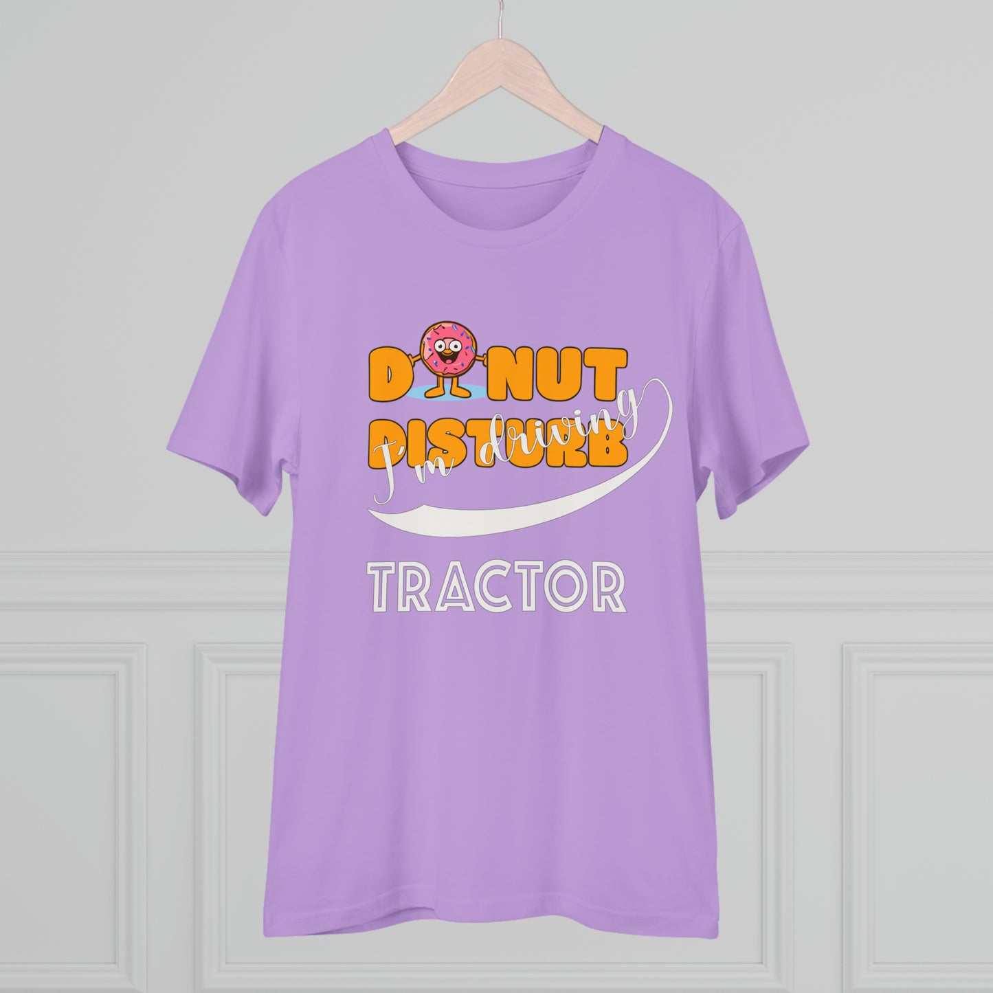 Donut Disturb I´m driving Tractor - Unisex Shirt