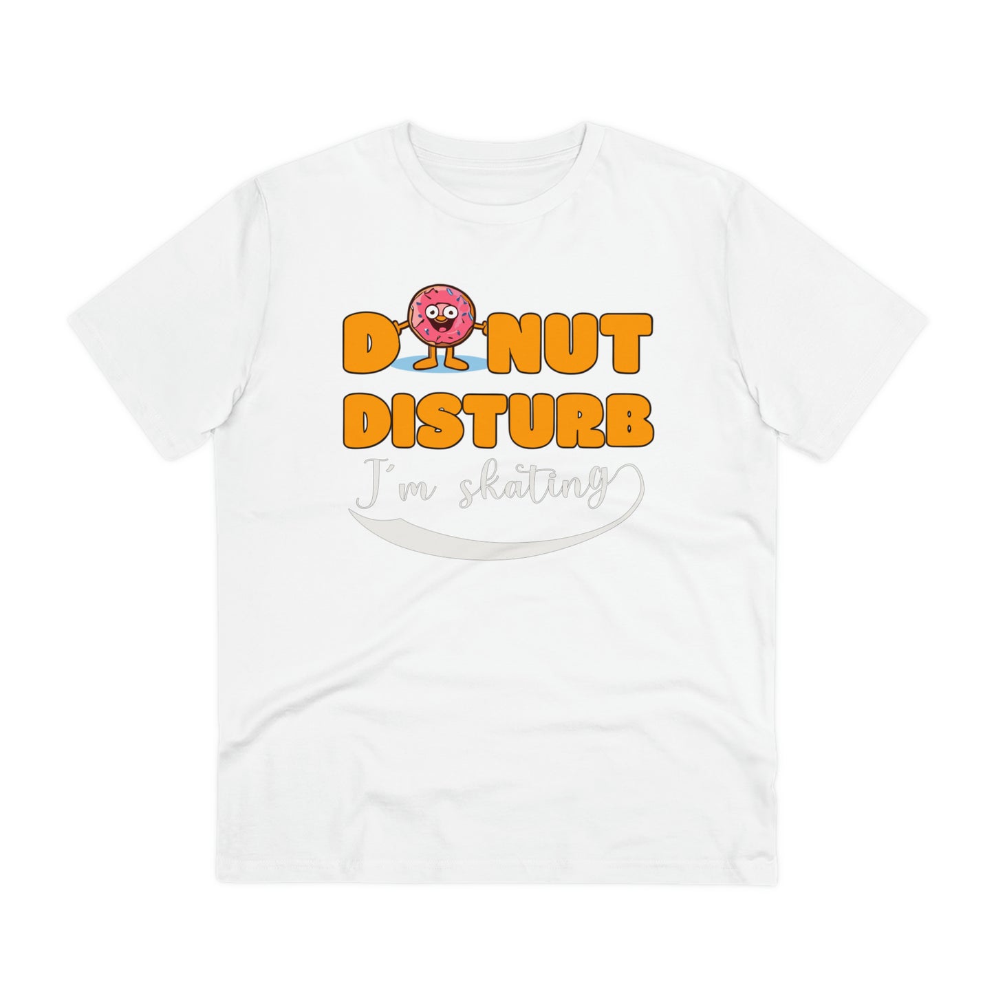 Donut Disturb I´m skating - Unisex Shirt