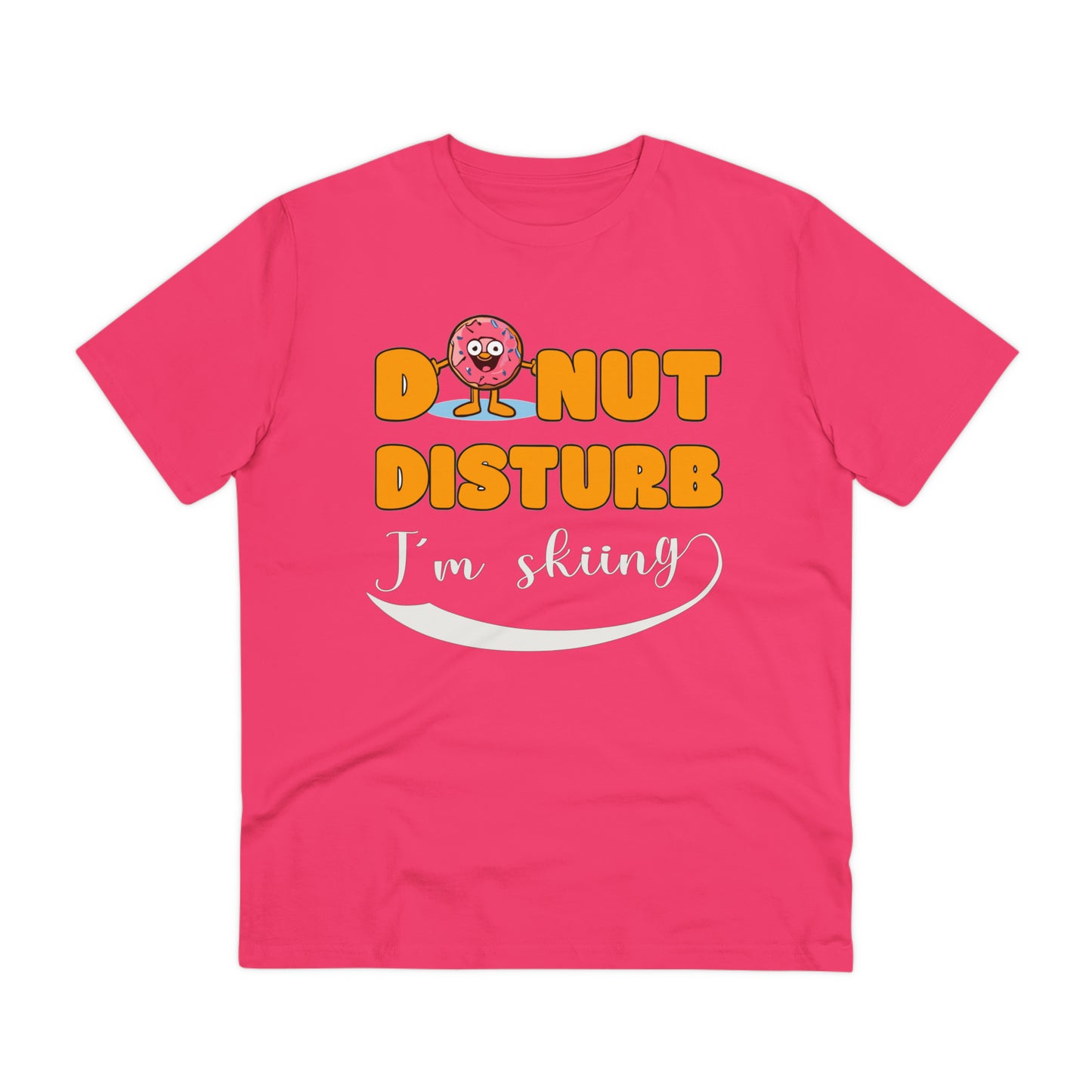 Donut Disturb I´m skiing - Unisex Shirt