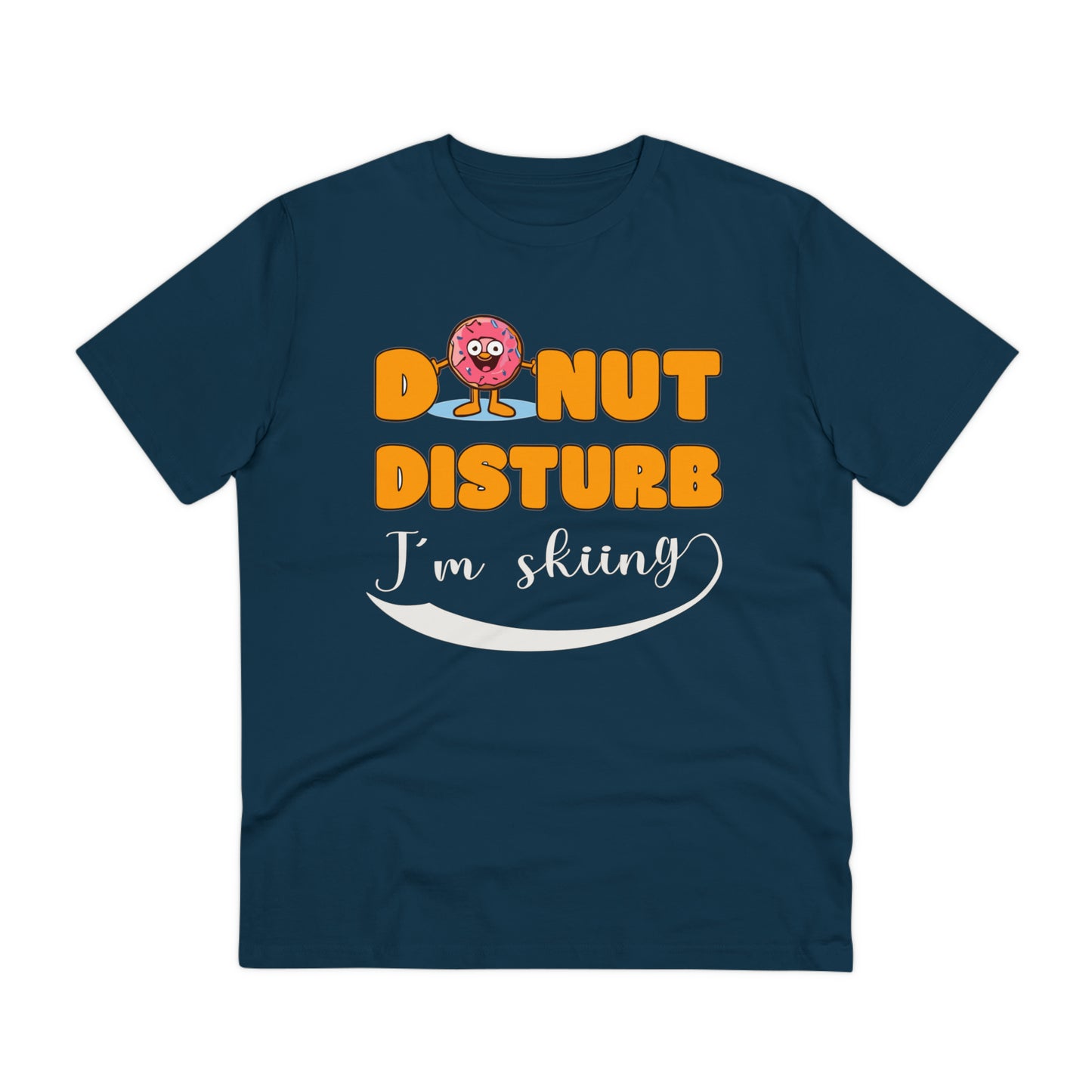 Donut Disturb I´m skiing - Unisex Shirt